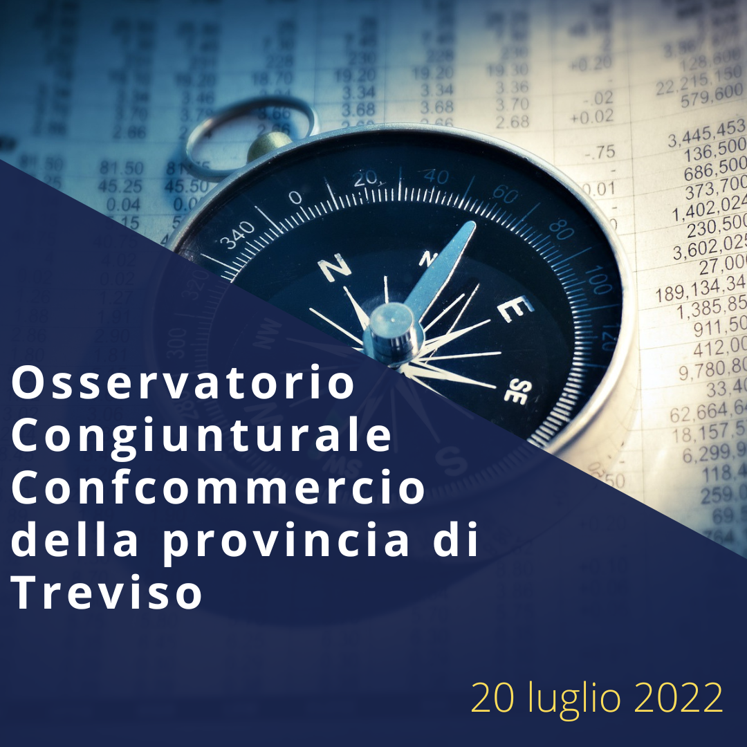 OSSERVATORIO CONGIUNTURALE SUL TERZIARIO - terzo report 2022